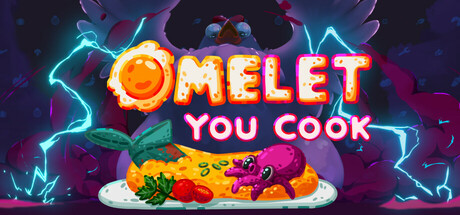 Steam header art for Omelet You Cook