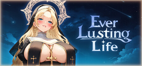 Steam header art for Everlusting Life
