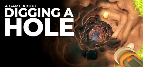Steam header art for A Game About Digging A Hole™