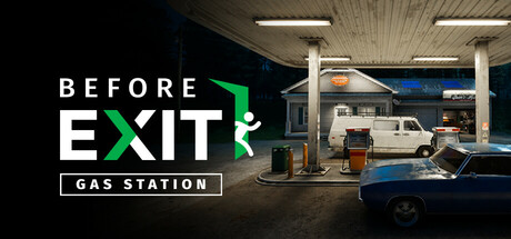 Steam header art for Before Exit: Gas Station