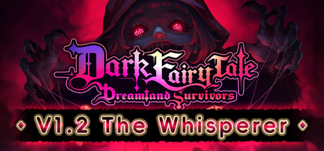 Steam header art for Dark Fairy Tale: Dreamland Survivors