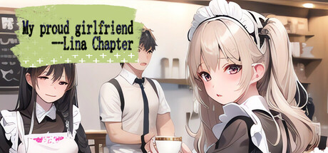 Steam header art for My proud girlfriend--Lina Chapter