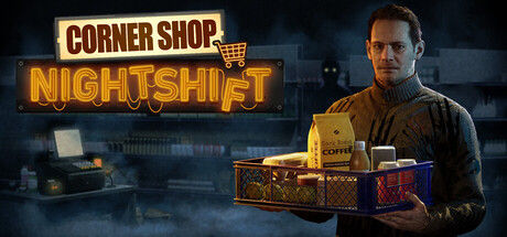 Steam header art for Corner Shop: NightShift