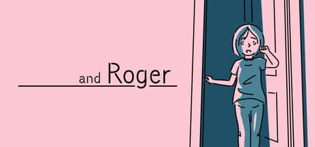 Steam header art for and Roger