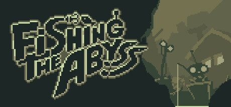 Steam header art for Fishing The Abyss