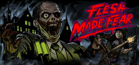 Steam header art for Flesh Made Fear