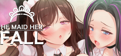 Steam header art for He Maid Her Fall