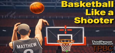 Steam header art for Third Person Basketball Court