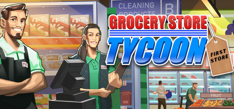 Steam header art for Grocery Store Tycoon - First Store