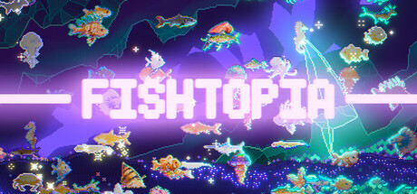 Steam header art for FISHTOPIA