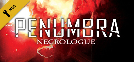 Steam header art for Penumbra: Necrologue