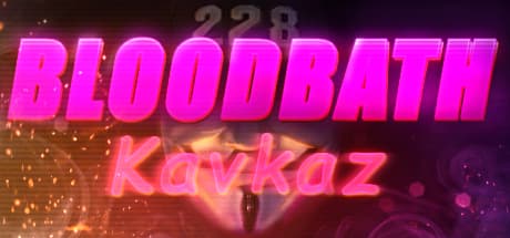 Steam header art for Bloodbath Kavkaz