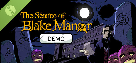Steam header art for The Seance of Blake Manor Demo