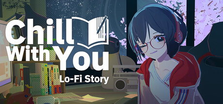 Steam header art for Chill with You : Lo-Fi Story