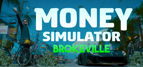 Steam header art for Money Simulator: Brokeville