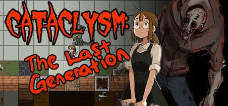 Steam header art for Cataclysm: The Last Generation