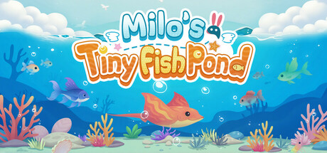 Steam header art for Milo's Tiny Fish Pond