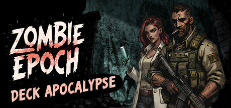 Steam header art for Zombie Epoch:Deck Apocalypse