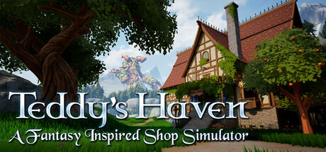 Steam header art for Teddy's Haven - A Fantasy Inspired Shop Simulator