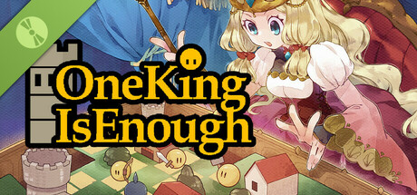 Steam header art for One King Is Enough Demo