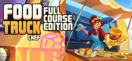 Steam header art for Food Truck Chef - Full Course Edition
