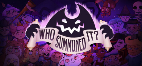 Steam header art for Who Summoned It?