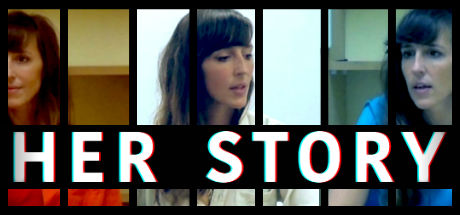 Steam header art for Her Story