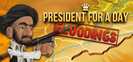 Steam header art for President for a Day - Floodings