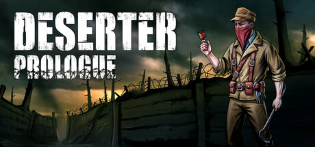 Steam header art for Deserter: Prologue