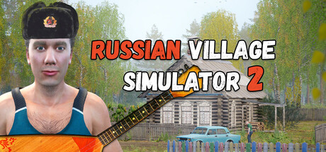 Steam header art for Russian Village Simulator 2