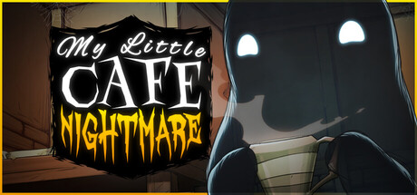 Steam header art for My Little Cafe Nightmare