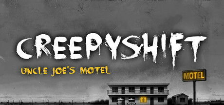 Steam header art for Creepy Shift: Uncle Joe’s Motel