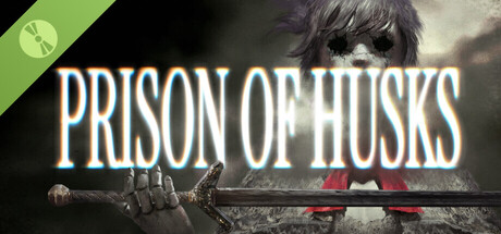 Steam header art for PRISON OF HUSKS Demo