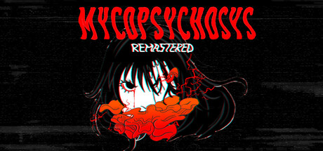 Steam header art for Mycopsychosys: Remastered