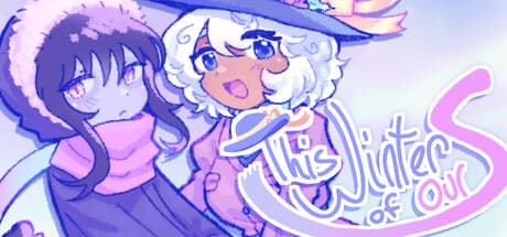 Steam header art for This Winter of Ours