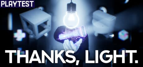 Steam header art for Thanks, Light. Playtest