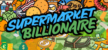 Steam header art for Supermarket Billionaire