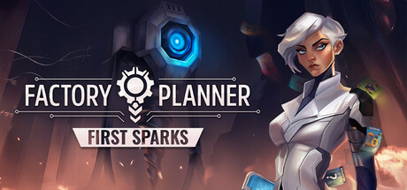 Steam header art for Factory Planner: First Sparks