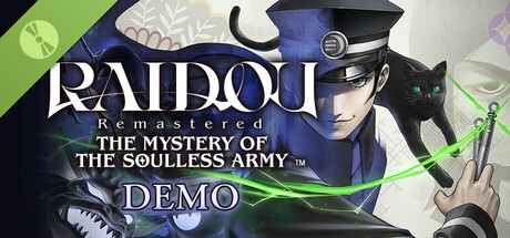 Steam header art for RAIDOU Remastered: The Mystery of the Soulless Army Demo