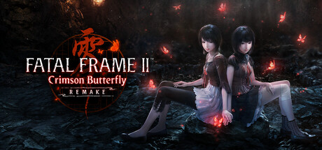 Steam header art for FATAL FRAME II: Crimson Butterfly REMAKE