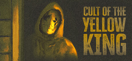 Steam header art for Cult of the Yellow King