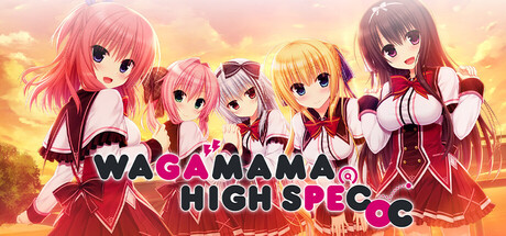 Steam header art for WAGAMAMA HIGH SPEC OC