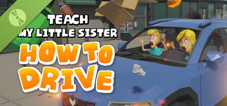 Steam header art for Teach my little sister how to drive Demo