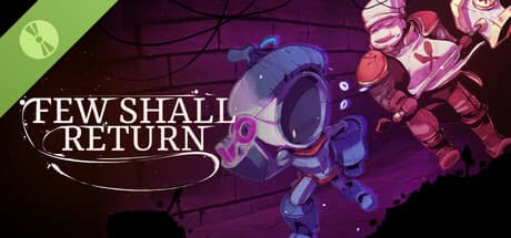 Steam header art for Few Shall Return Demo