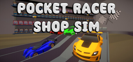 Steam header art for Pocket Racer Shop Sim Playtest