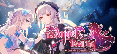 Steam header art for 神明也没猜到结局 The Angel's Devil Tail - One More Question 2