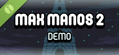 Steam header art for Max Manos 2 Demo