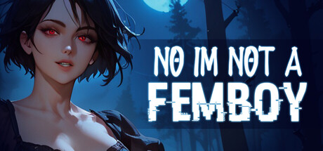 Steam header art for No, I'm not a Femboy
