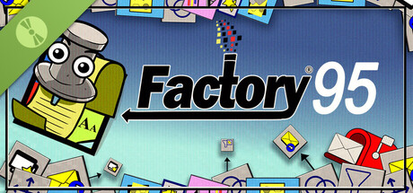 Steam header art for Factory 95 Demo