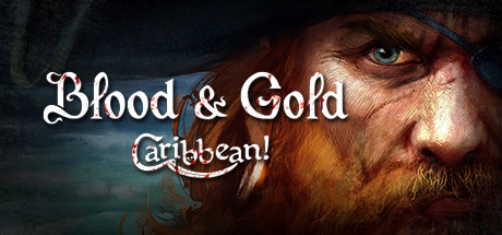 Steam header art for Blood and Gold: Caribbean!